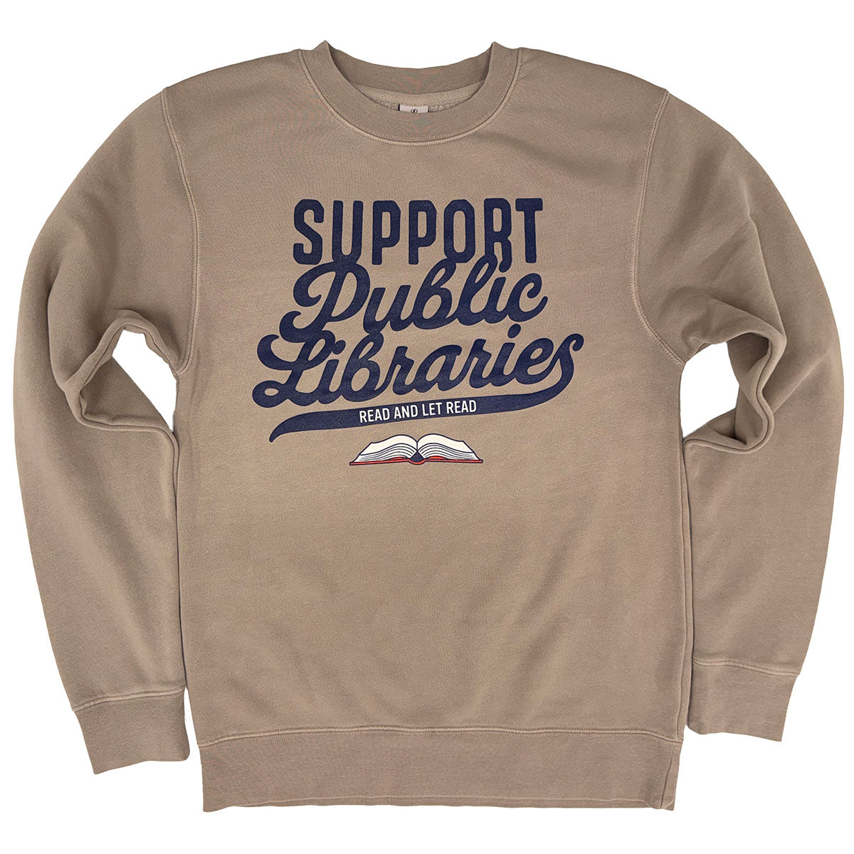Support Public Libraries Sweatshirt